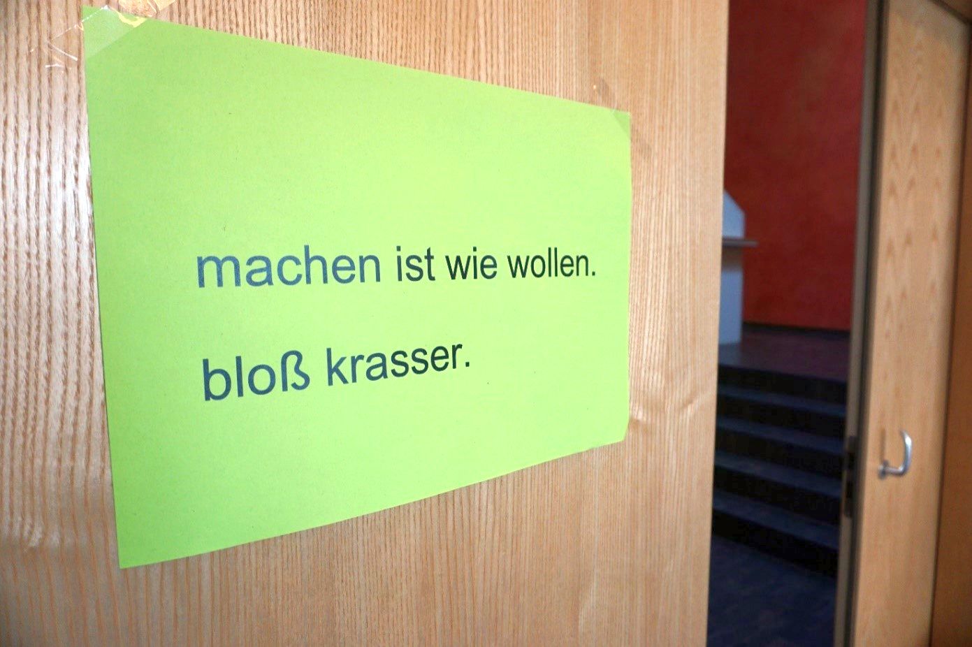 Slogan "machen ist wie wollen. bloß krasser."